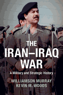 The Iran-Iraq War