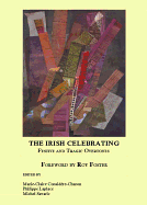 The Irish Celebrating: Festive and Tragic Overtones