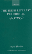 The Irish Literary Periodical 1923-1958