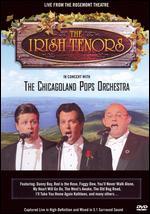 The Irish Tenors in Concert with the Chicagoland Pops Orchestra