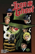 The Iron Ghost: Geist Reich