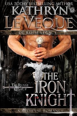 The Iron Knight - Le Veque, Kathryn