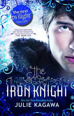 The Iron Knight - Kagawa, Julie
