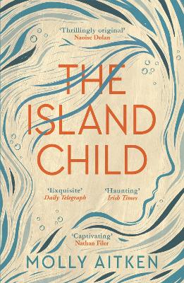 The Island Child - Aitken, Molly