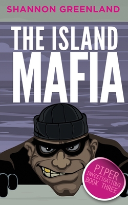 The Island Mafia - Greenland, Shannon