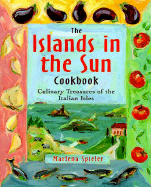 The Islands in the Sun Mediterranean Cookbook - Spieler, Marlena
