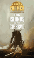 The Islands of the Blessed: Volume 3
