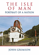 The Isle of Man: Portrait of a Nation