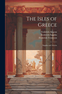 The Isles of Greece: Sappho and Alcus