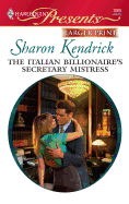 The Italian Billionaire's Secretary Mistress