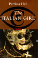 The Italian Girl - Hall, Patricia