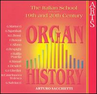 The Italian School Between 19th and 20th Century - Arturo Sacchetti (organ)