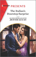 The Italian's Doorstep Surprise: An Uplifting International Romance