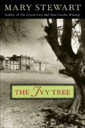 The Ivy Tree: Volume 7 - Stewart, Mary