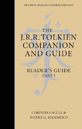 The J. R. R. Tolkien Companion and Guide: Volume 2: Reader's Guide Part 1