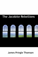 The Jacobite Rebellions