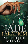 The Jade Paradigm
