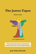 The James Tapes: Book One