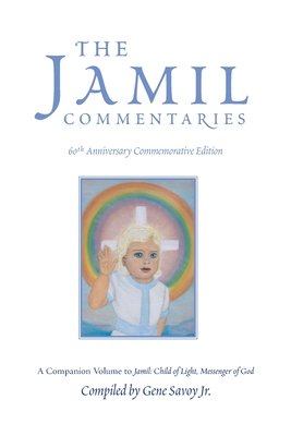 The Jamil Commentaries - Savoy, Gene (Compiled by)
