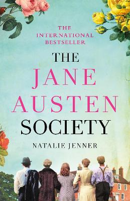 The Jane Austen Society: The international bestseller that readers have fallen in love with! - Jenner, Natalie
