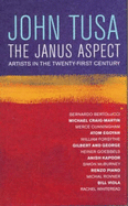 The Janus Aspect: Artists in the Twenty-first Century
