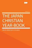 The Japan Christian Year-Book Volume 14