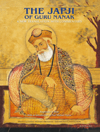 The Japji of Guru Nanak: A New Translation with Commentary