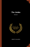 The Jataka; Volume I