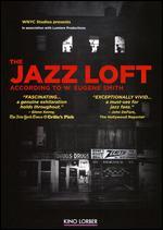 The Jazz Loft According to W. Eugene Smith