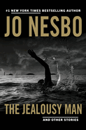 The Jealousy Man and Other Stories