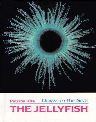 The Jellyfish - Kite, Patricia L, and Levine, Abby (Editor)