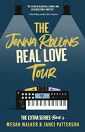 The Jenna Rollins Real Love Tour