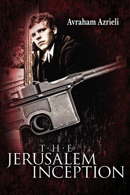 The Jerusalem Inception - Azrieli, Avraham