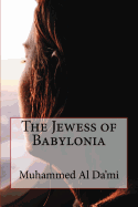 The Jewess of Babylonia