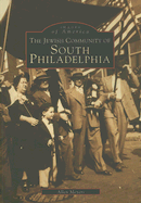 The Jewish Community of South Philadelphia