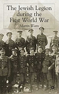 The Jewish Legion During the First World War