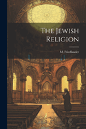 The Jewish Religion