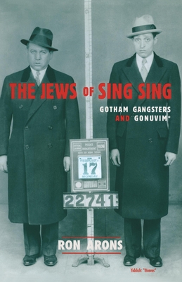 The Jews of Sing Sing - Arons, Ron