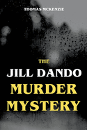 The Jill Dando Murder Mystery