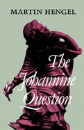 The Johannine Question