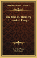 The John H. Hauberg Historical Essays