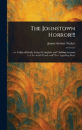 The Johnstown Horror!!!