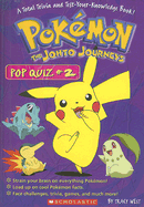 The Johto Journeys Pop Quiz #2