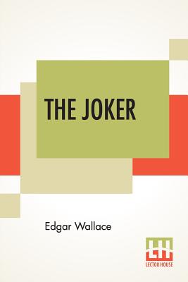 The Joker - Wallace, Edgar