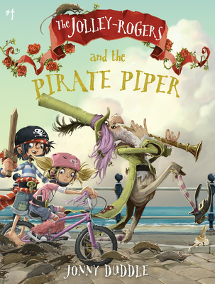 The Jolley-Rogers and the Pirate Piper - 