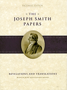The Joseph Smith Papers: Revelations and Translations Manuscript Revelation Books