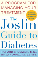 The Joslin Guide to Diabetes: A Program for Managing Your Treatment