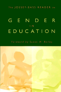 The Jossey-Bass Reader on Gender in Education