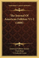 The Journal of American Folklore V1-2 (1888)