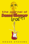 The Journal of Danny Chaucer - Stevens, Roger